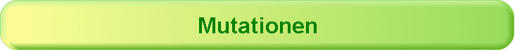 Mutationen